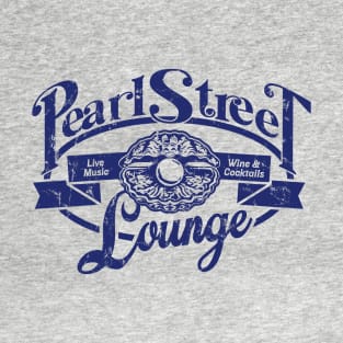 Pearl Street Lounge T-Shirt